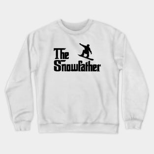 The Snowfather Funny Snowboarding Freestyle Snowboard Lover Crewneck Sweatshirt